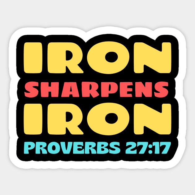 Iron Sharpens Iron Sticker by Prayingwarrior